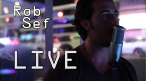 Rob Sef Live